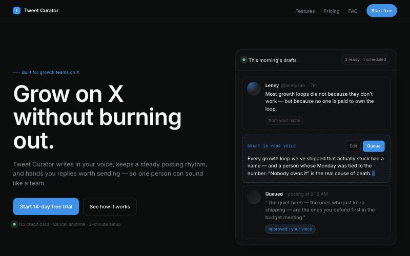 Tweet Curator home page: "Grow on X without burning out" beside a panel of drafted posts.